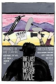 The Last Movie They Ever Made (2024)