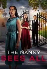 The Nanny Sees All (2025)