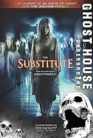 The Substitute (2007)