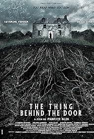 The Thing Behind the Door (2023)