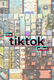 The Tiktok Effect (2023)