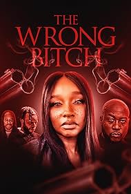 The Wrong Bitch (2025)