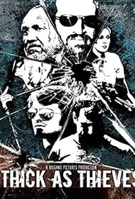 Thick as Thieves (2009)