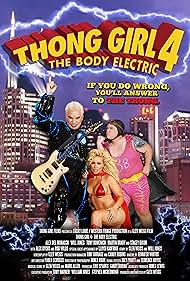 Thong Girl 4 The Body Electric (2010)