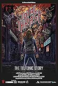 Total Thrash The Teutonic Story (2022)