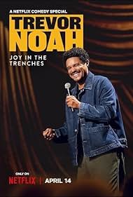 Trevor Noah: Joy in the Trenches (2026)