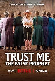 Trust Me: The False Prophet (2026)