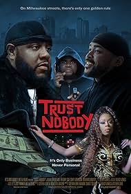 TRUST NOBODY (2021)