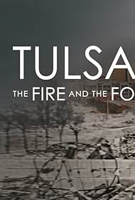 Tulsa The Fire and the Forgotten (2021)