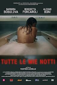 Tutte le mie notti (2018)