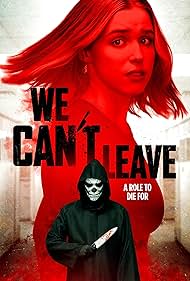 We Cant Leave (2025)