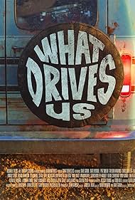 What Drives Us (2021)