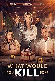 What Would You Kill For (2025)