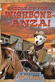 Wishbones Dog Days of the West (1998)