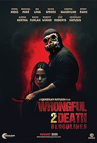 Wrongful Death 2 Bloodlines (2025)