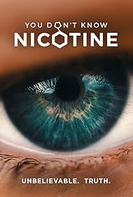 You Dont Know Nicotine (2020)