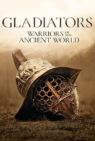 Gladiators Warriors of the Ancient World (2025–)